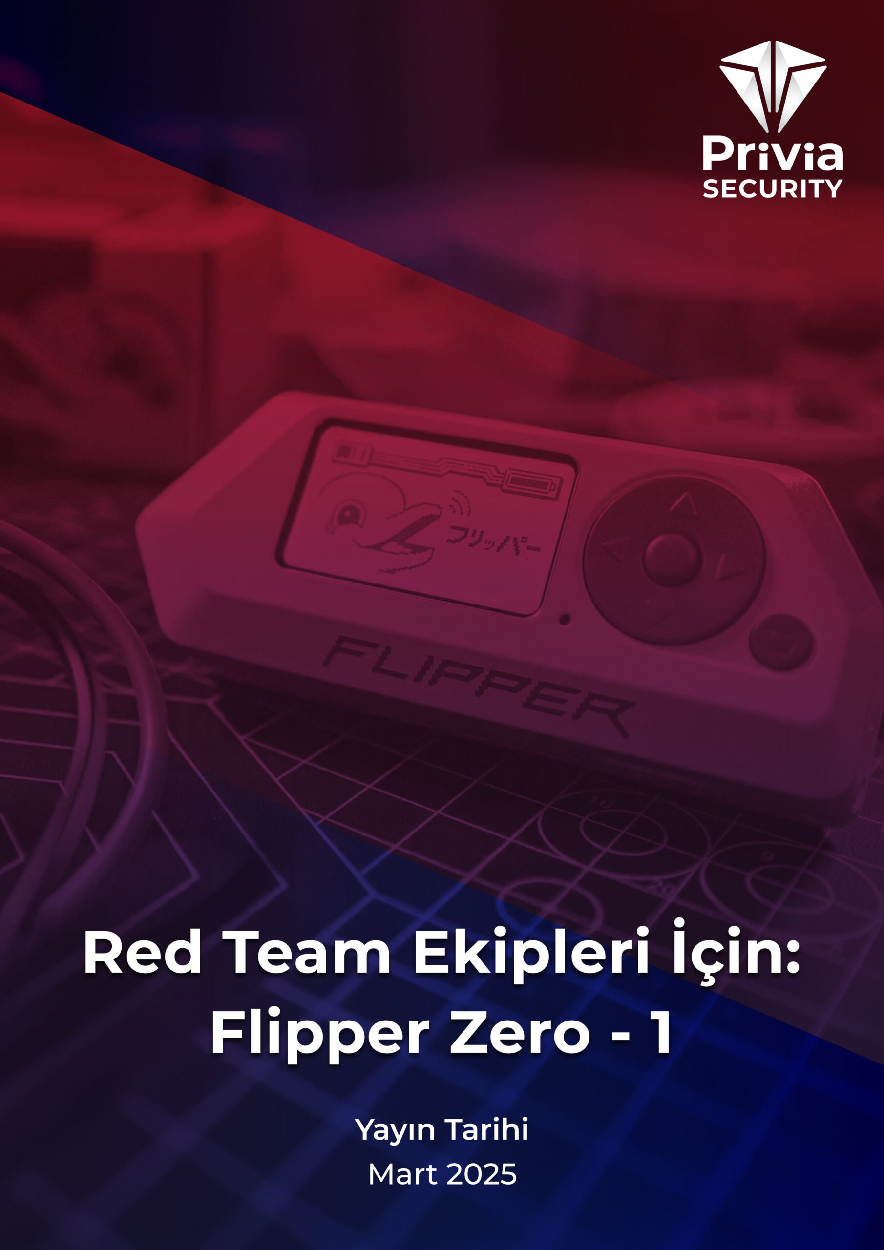 Red Team Ekipleri İçin Flipper Zero – 1